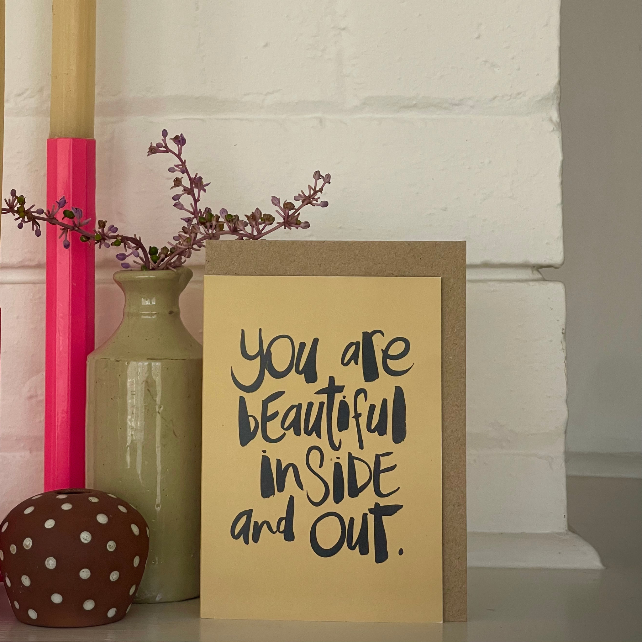 Fascinating You Are Beautiful Inside And Out Gallery