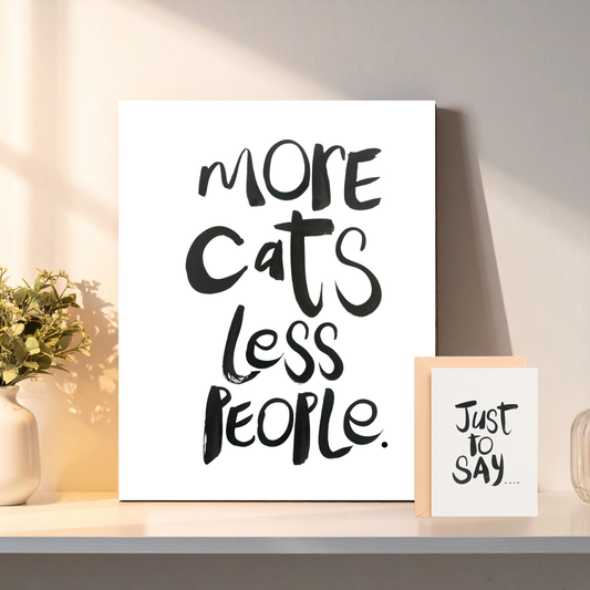 Quote A4 - More cats less people.
