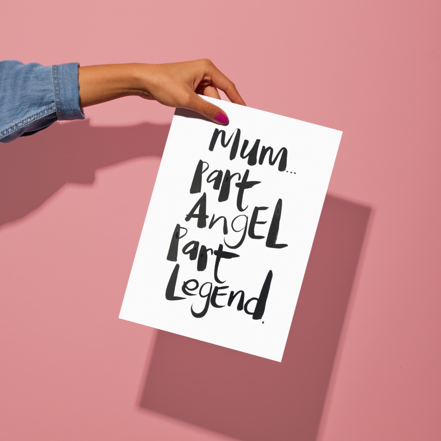 Mum, part angel, part legend A4 & Free Card