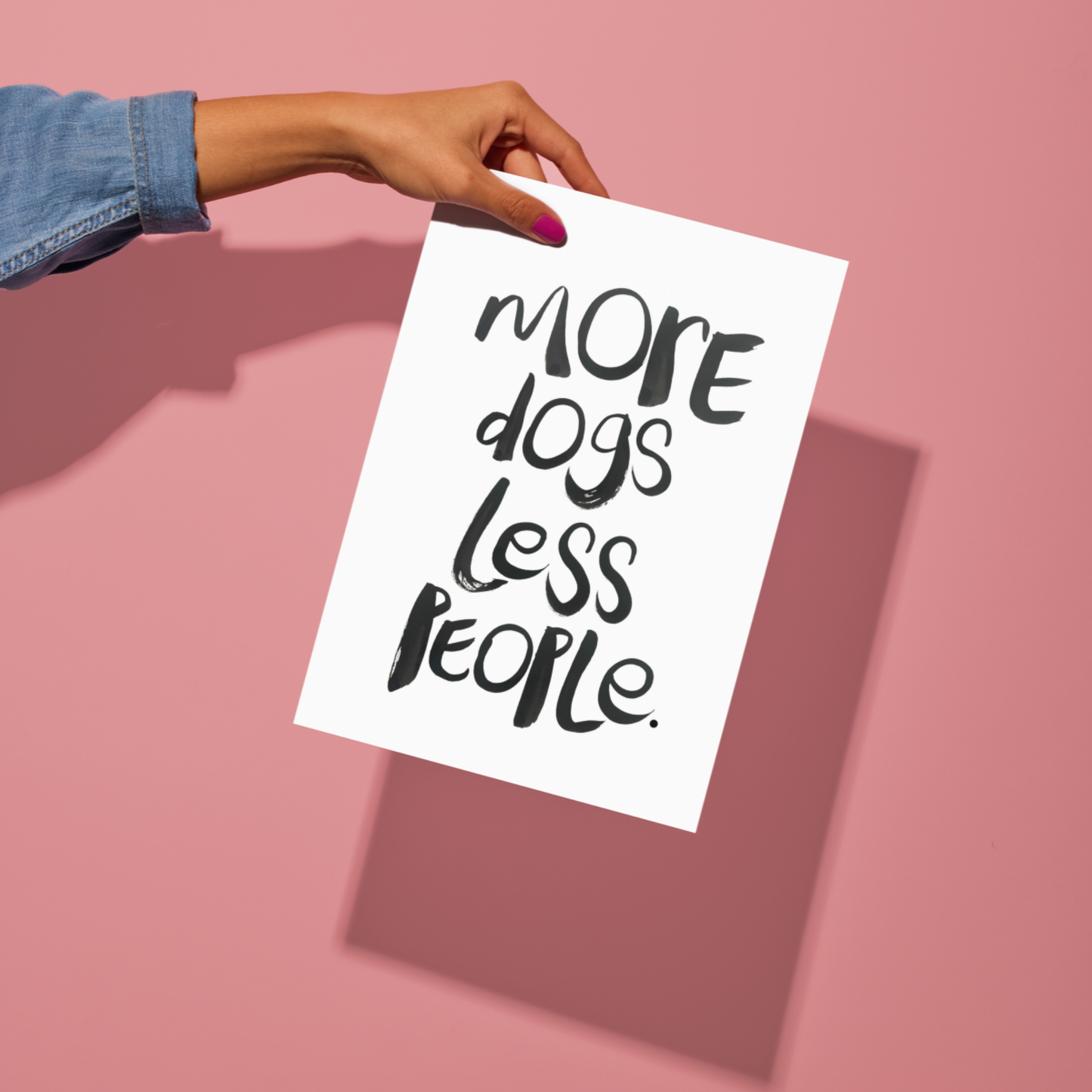 Quote  A4- More dogs less people.