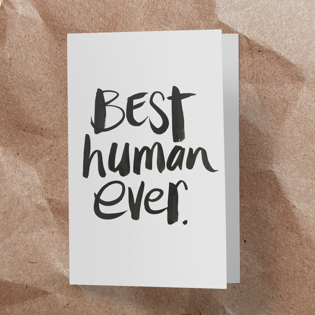 Best Human Ever Greeting card - Handkarma