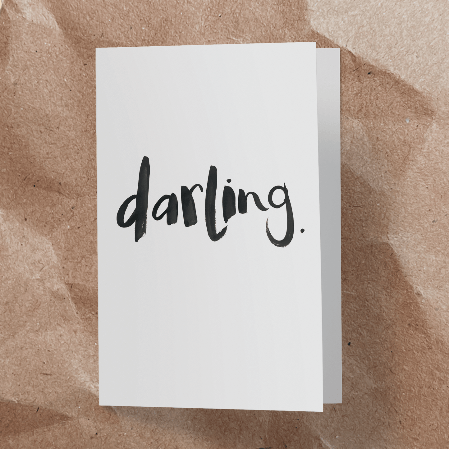 Darling.