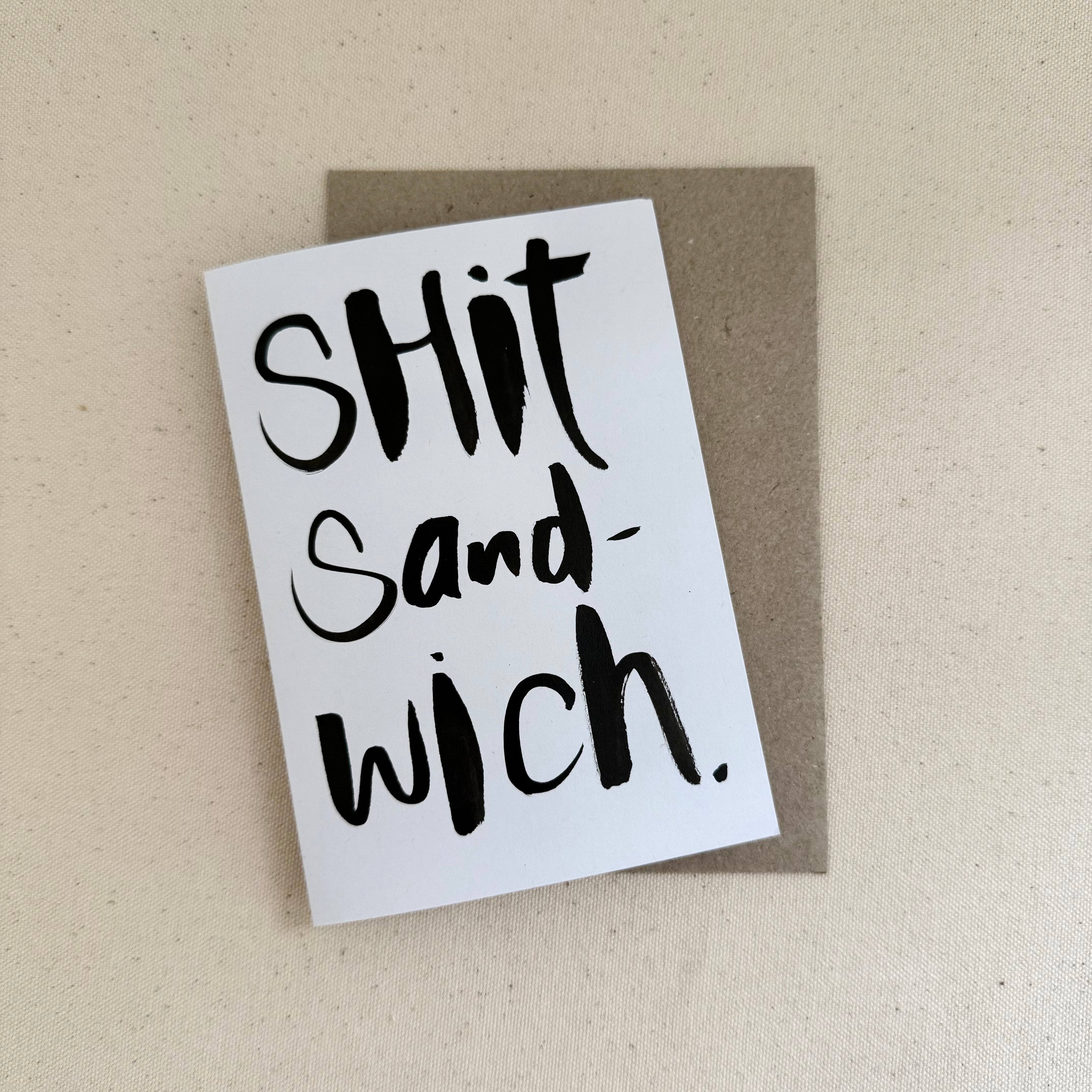Shit Sandwich Card - Handkarma