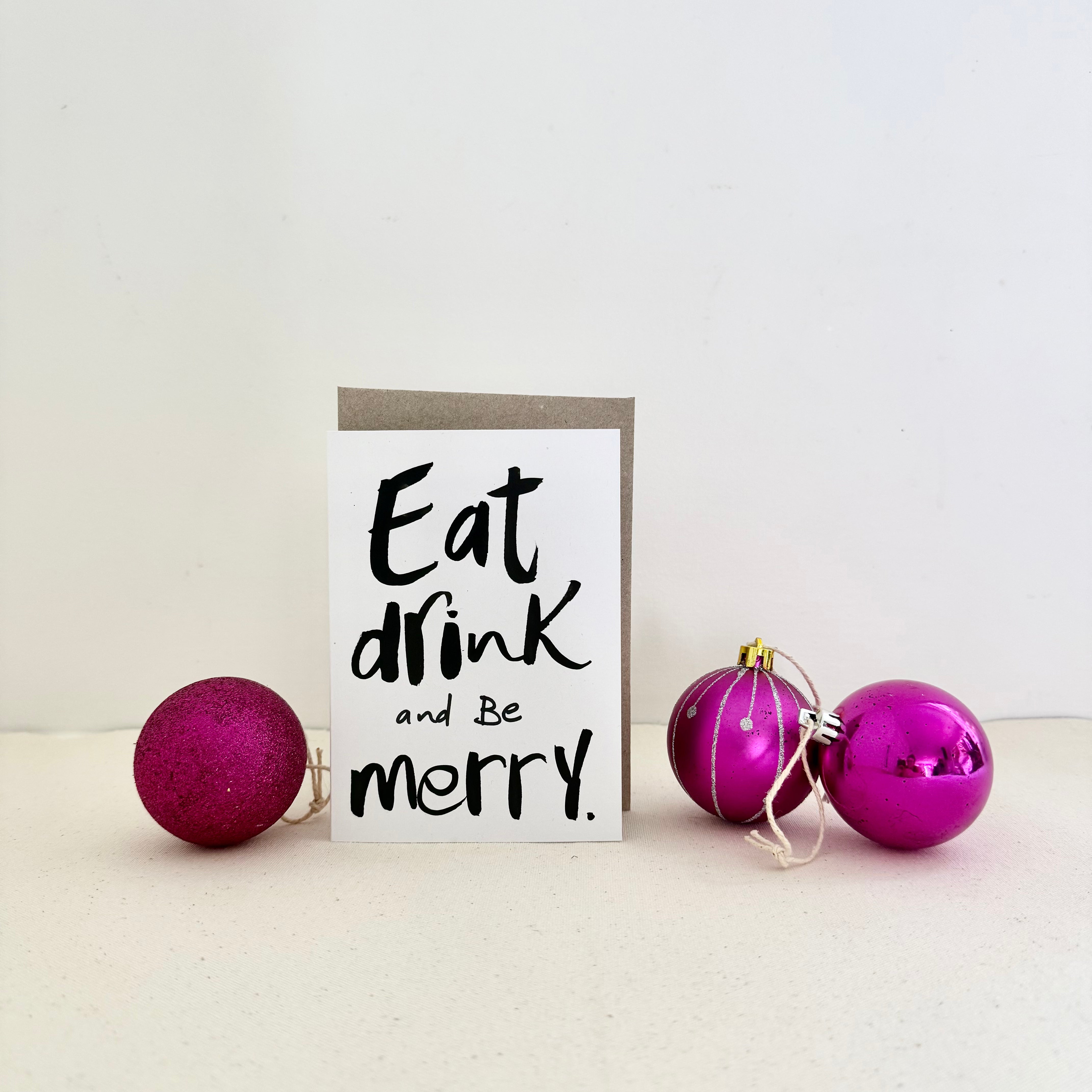 Eat, Drink & Be Merry Card - Handkarma