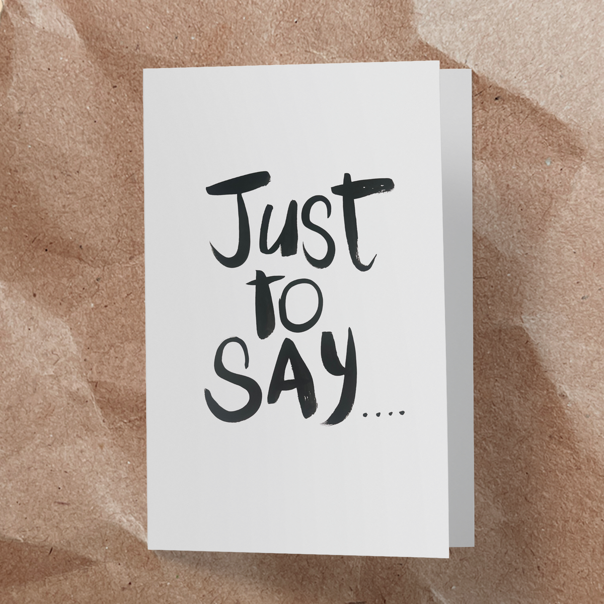 Just to say.... Card - Handkarma