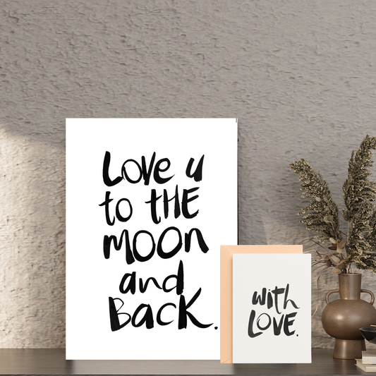 Quote A4- Love u to the moon and back.