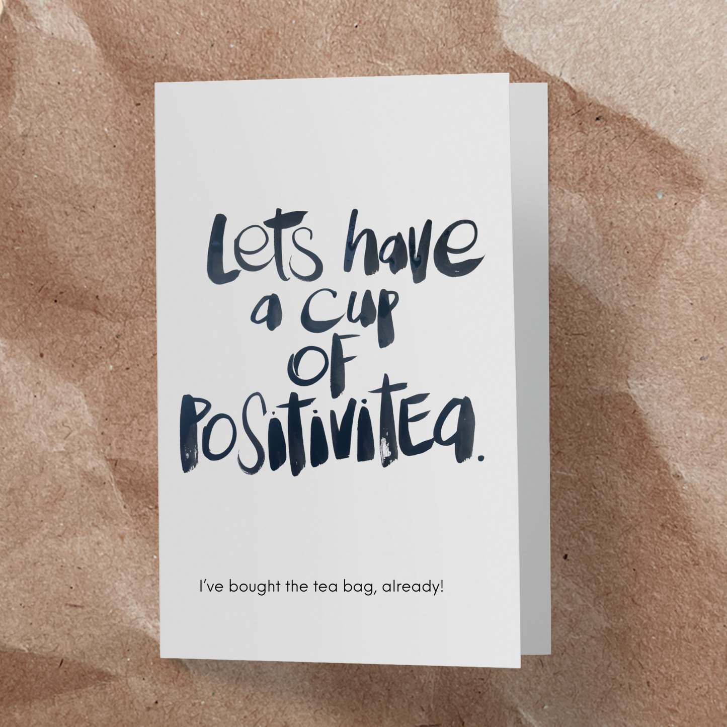 Let's have a cup of positivitea.