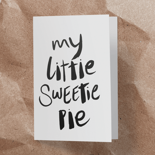 My Little sweetie pie.