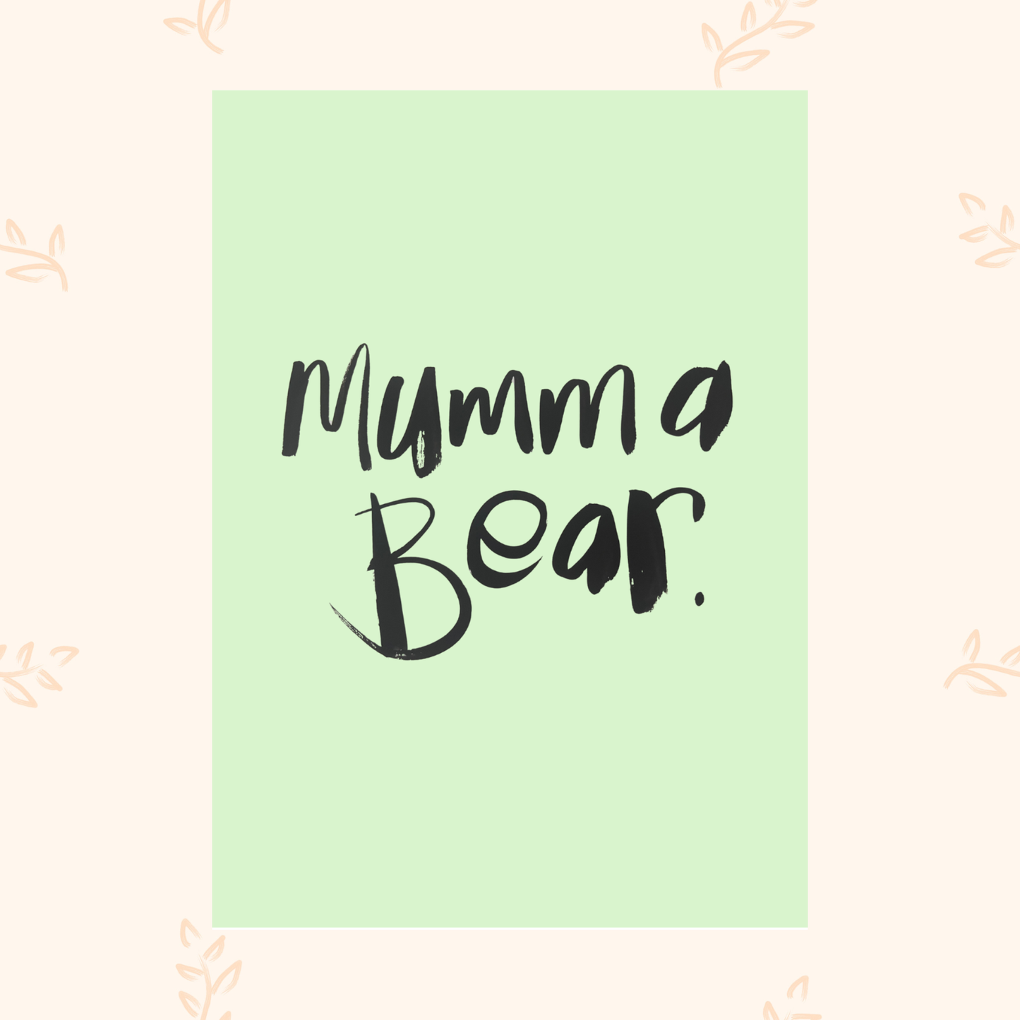Mumma bear-MINT