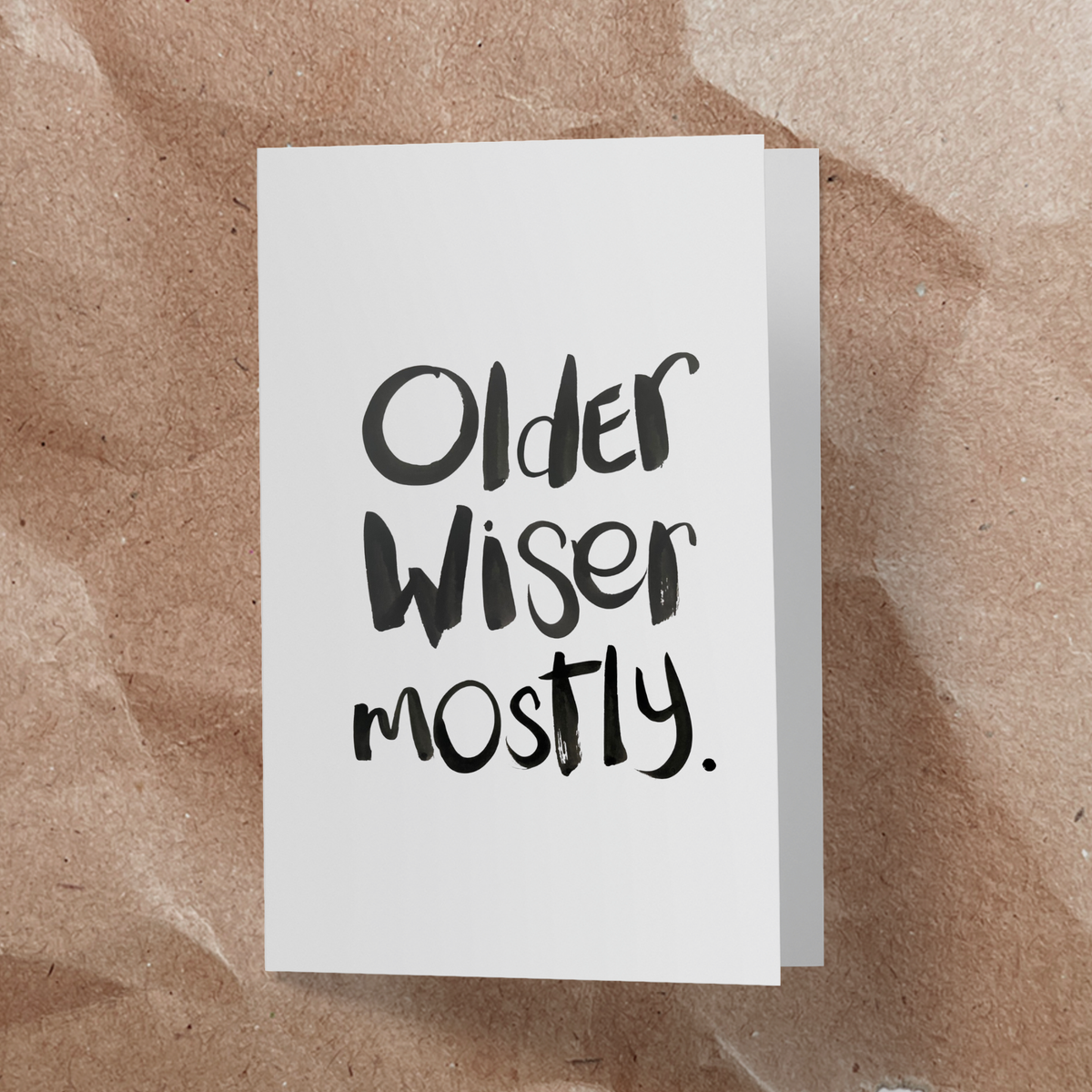 Older, Wiser, Mostly Card - Handkarma