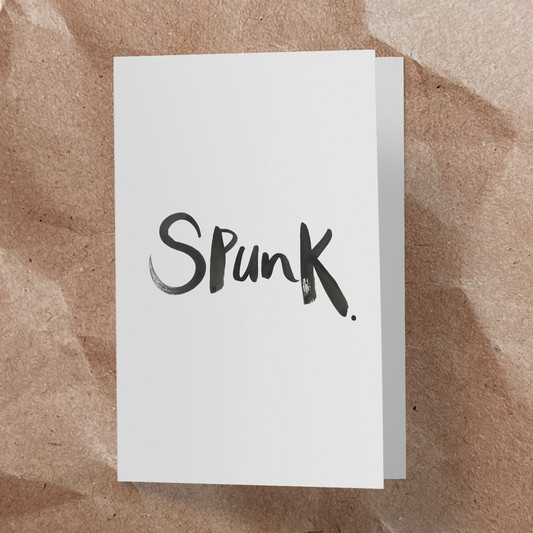 Spunk.