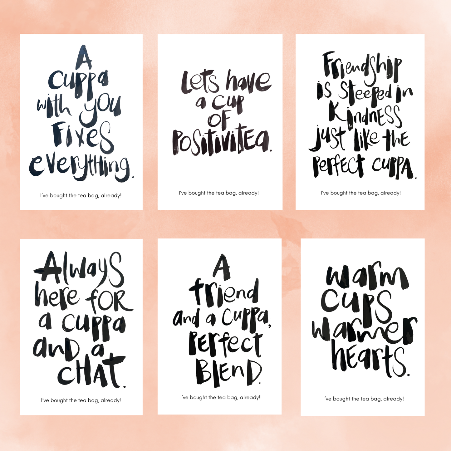 Tea and Kind Words Bundle- 6 Cards & Free Shipping