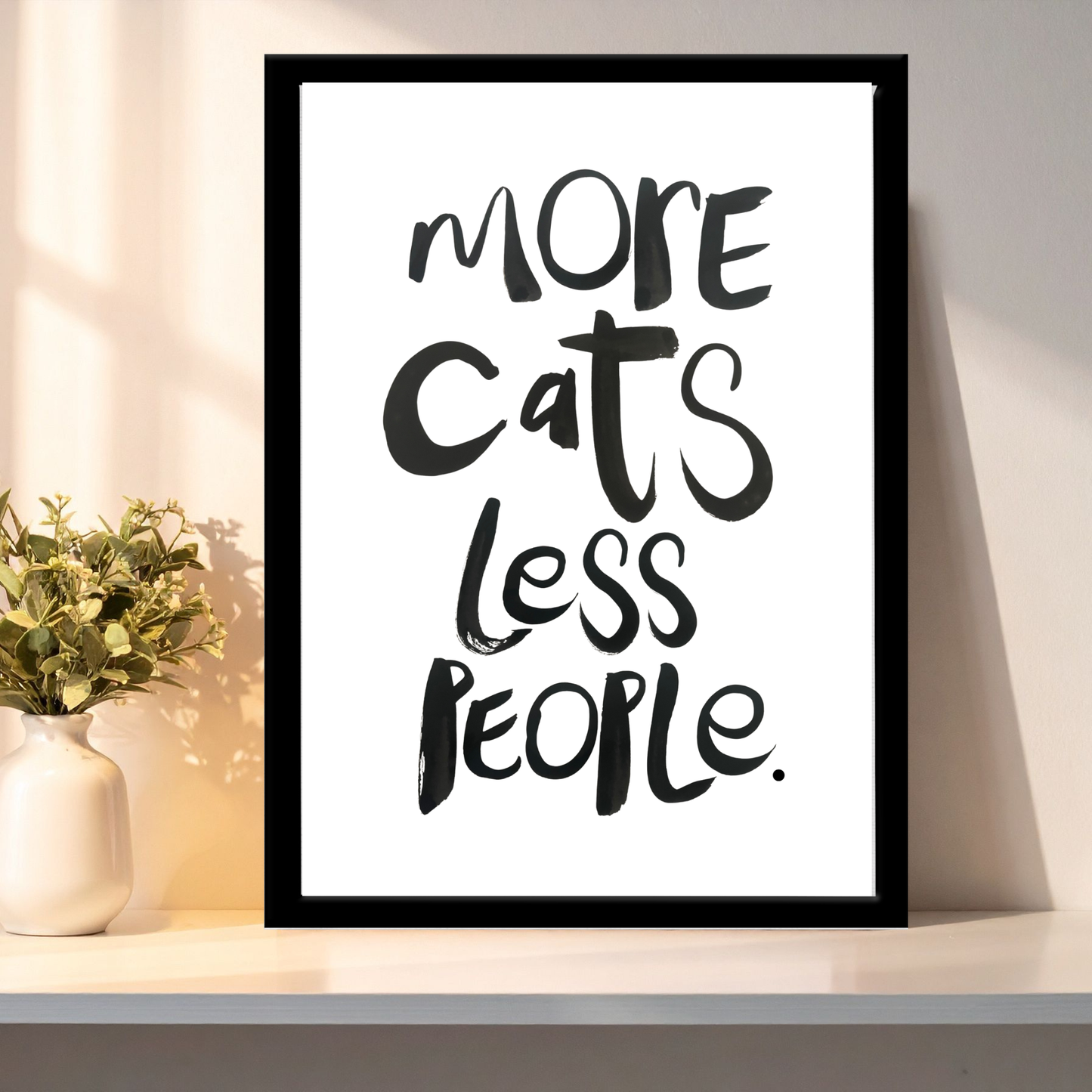Quote A4 - More cats less people.