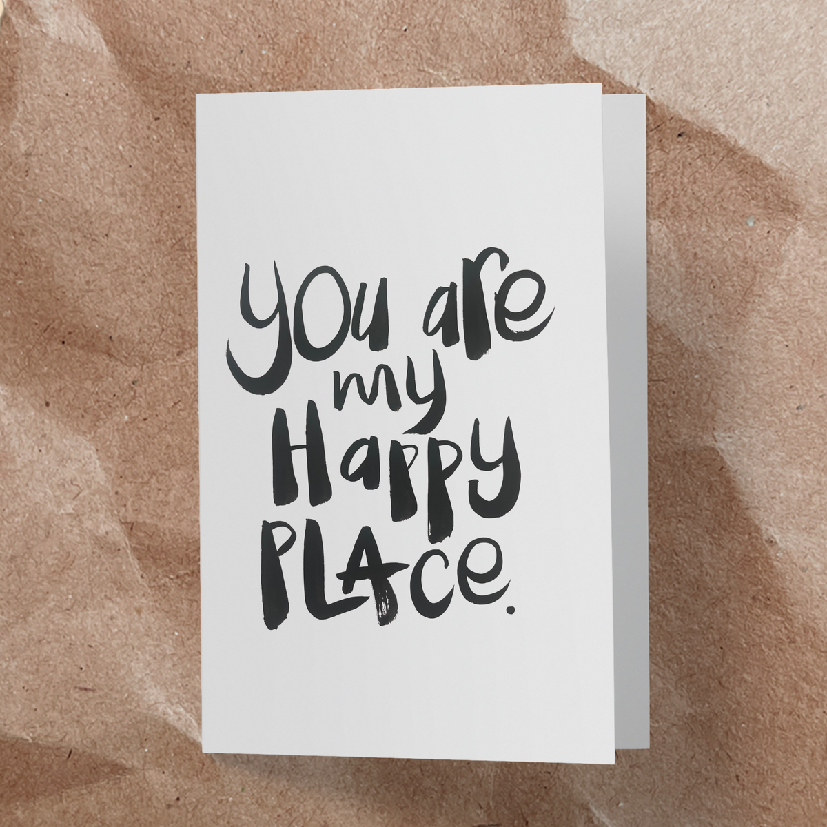 You are my happy place Card - Handkarma