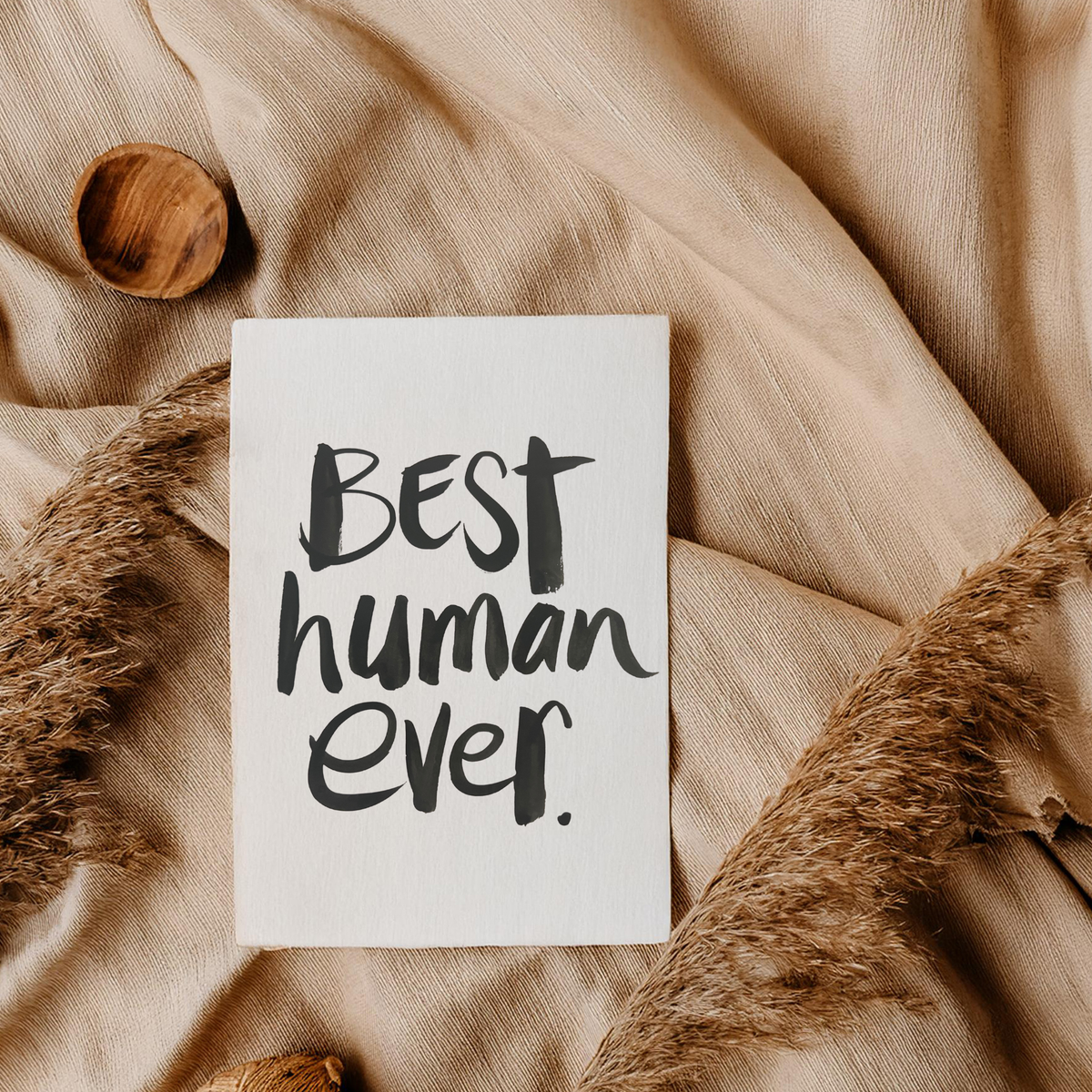 Best Human Ever Greeting card - Handkarma