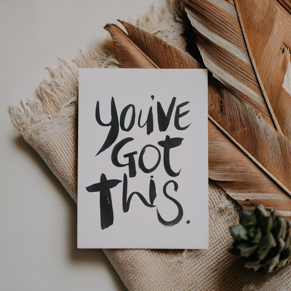 You've got this Card - Handkarma